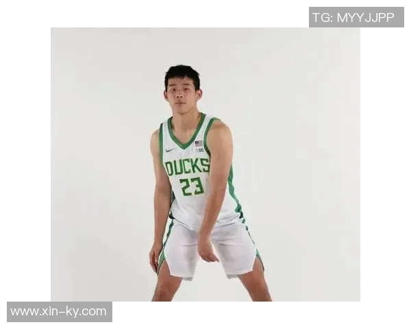 林葳揭秘选择俄勒冈大学背后的故事教练承诺助力实现NBA梦想